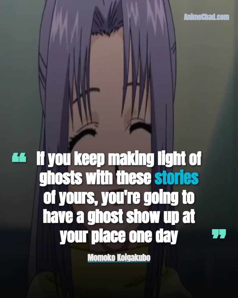 Momoko Koigakubo Quotes (1)