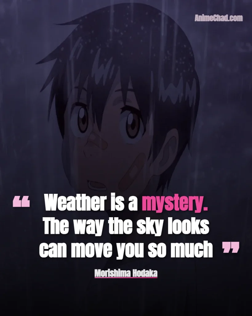 Morishima Hodaka Quotes (11)