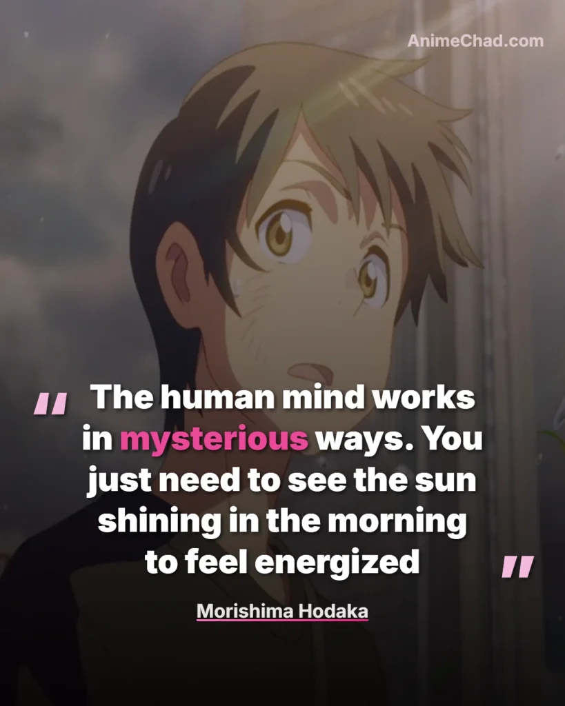 Morishima Hodaka Quotes (3)