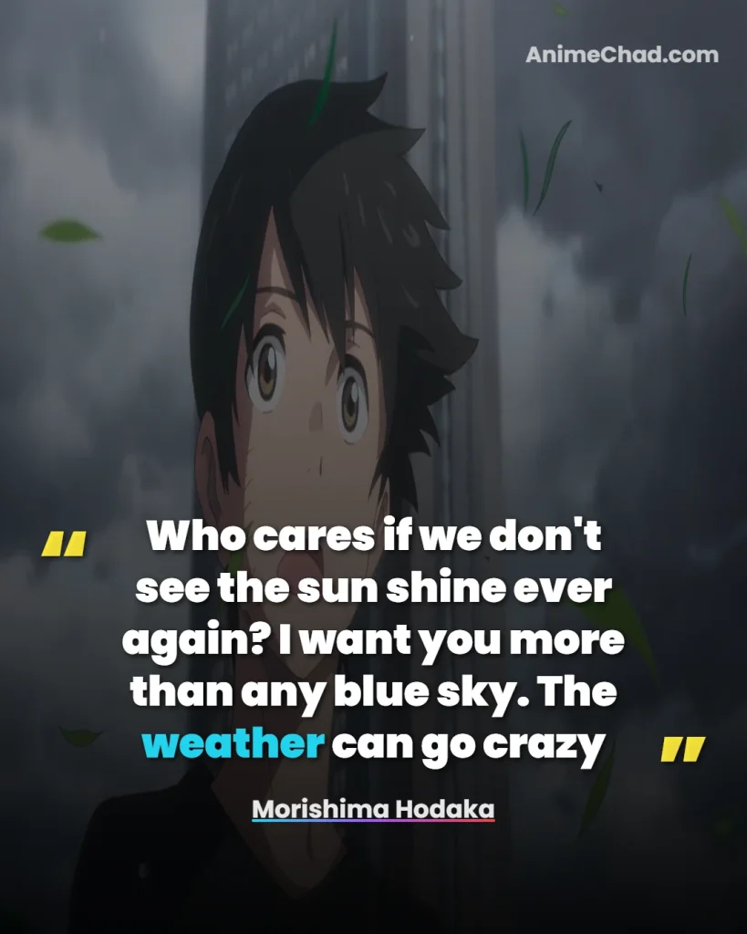 Morishima Hodaka Quotes