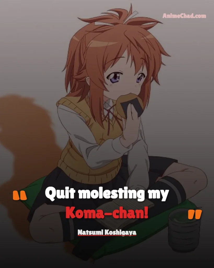 Natsumi Koshigaya Quotes