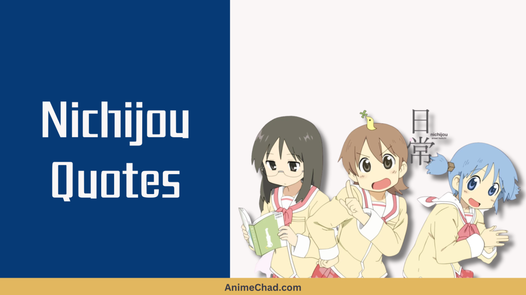 Nichijou Quotes