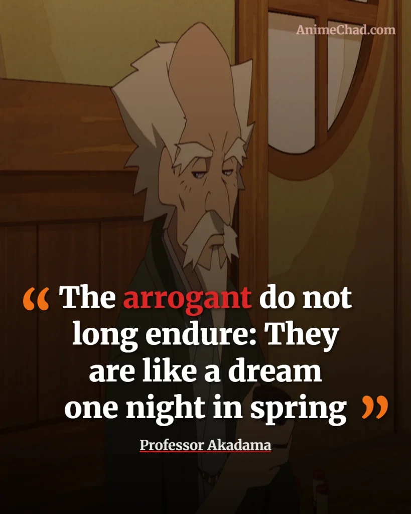 Professor Akadama Quotes (1)