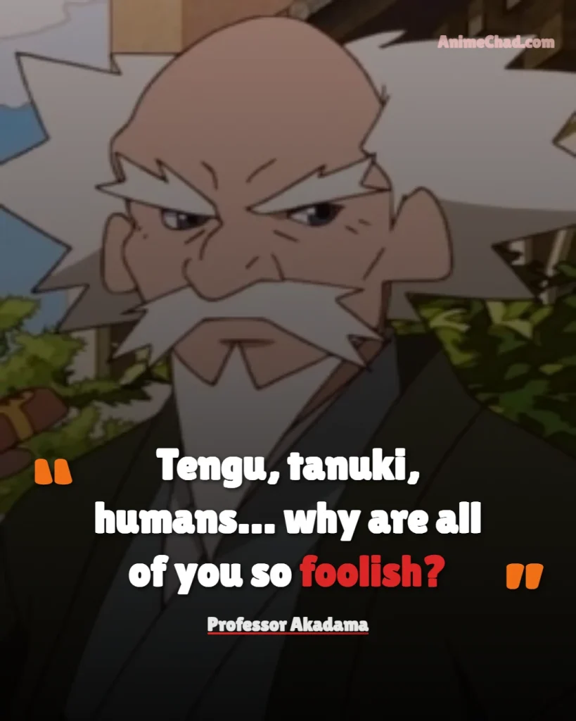 Professor Akadama Quotes