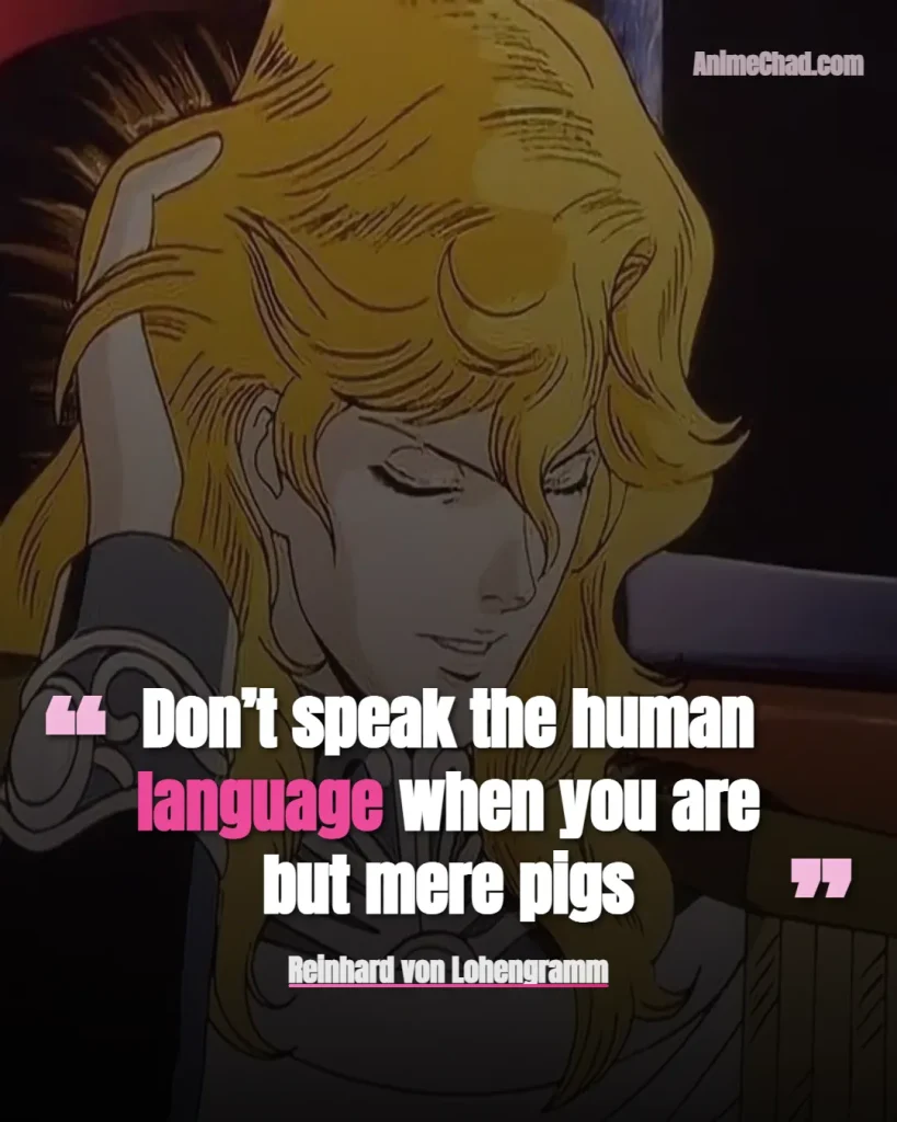 Reinhard Von Lohengramm Quotes (6)