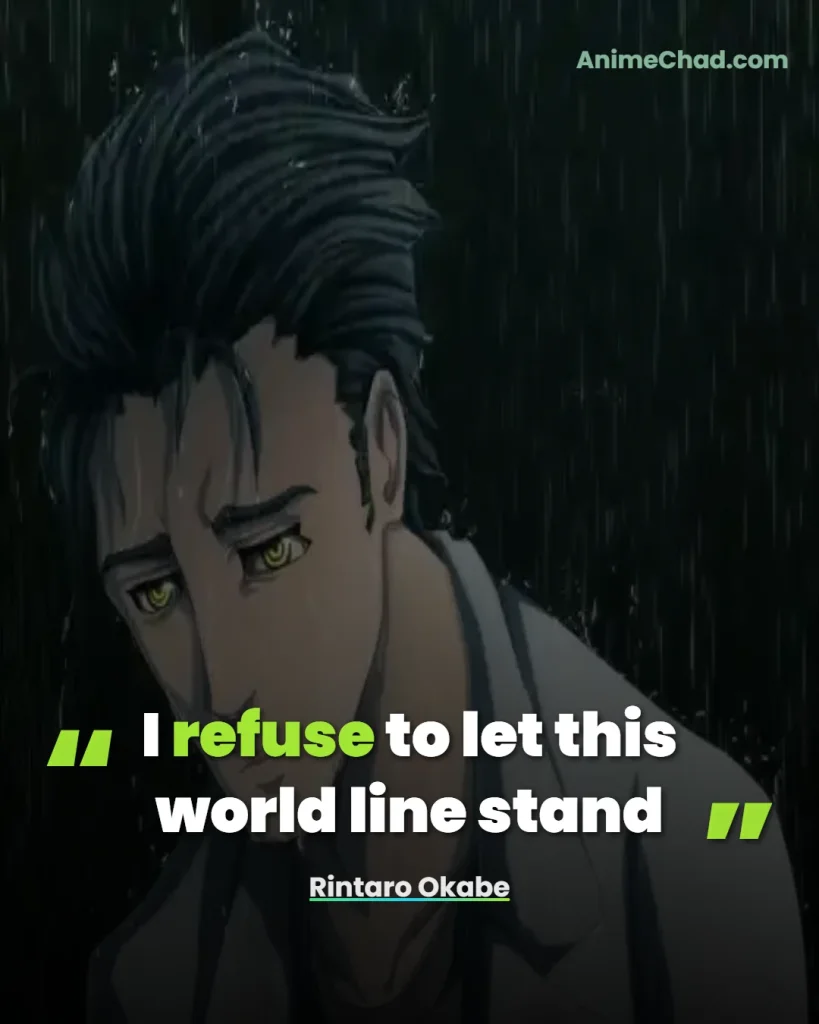 Rintaro Okabe Quotes (10)