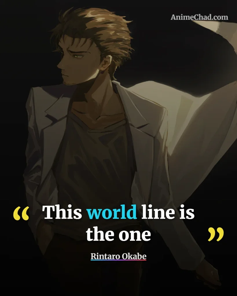 Rintaro Okabe Quotes (15)