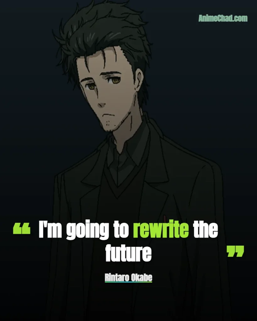 Rintaro Okabe Quotes (2)