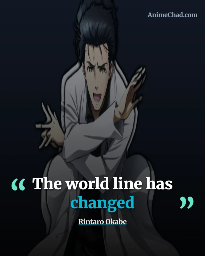 Rintaro Okabe Quotes (3)