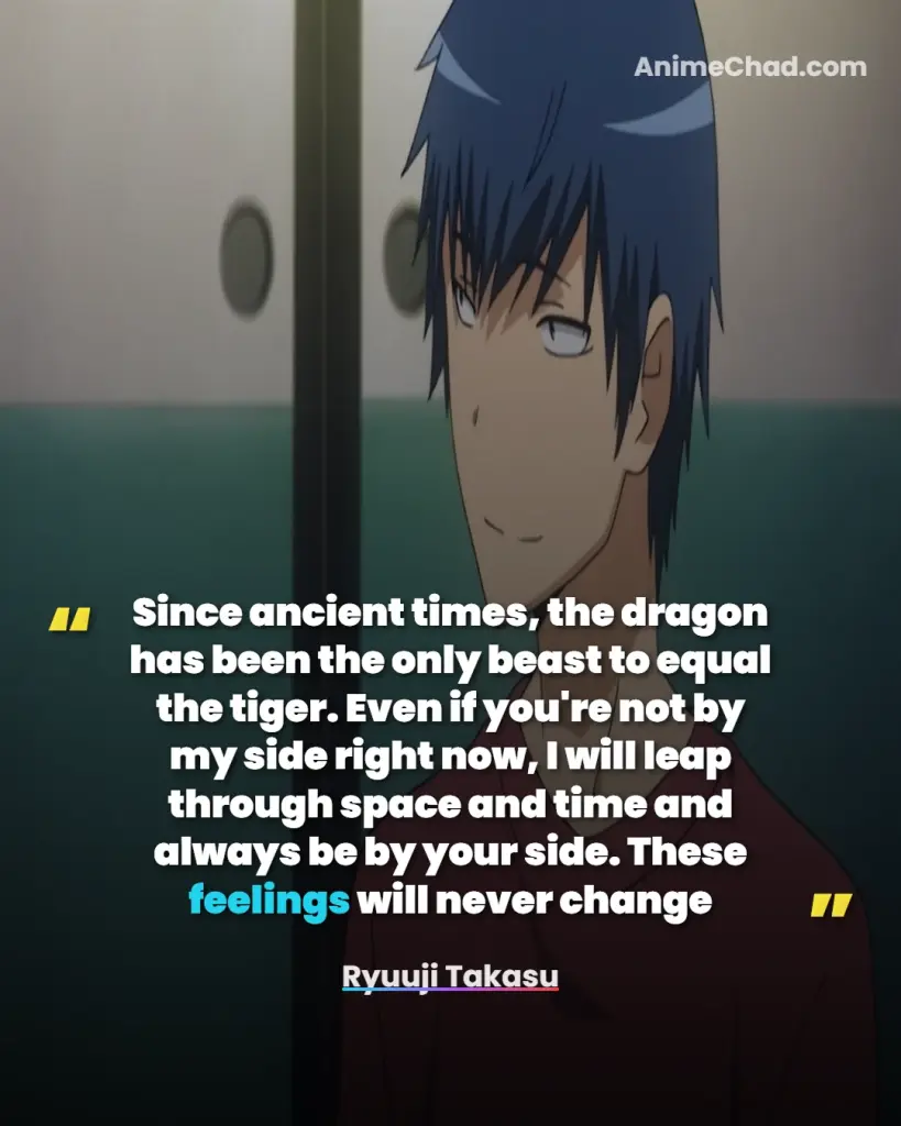 Ryuuji Takasu Quotes