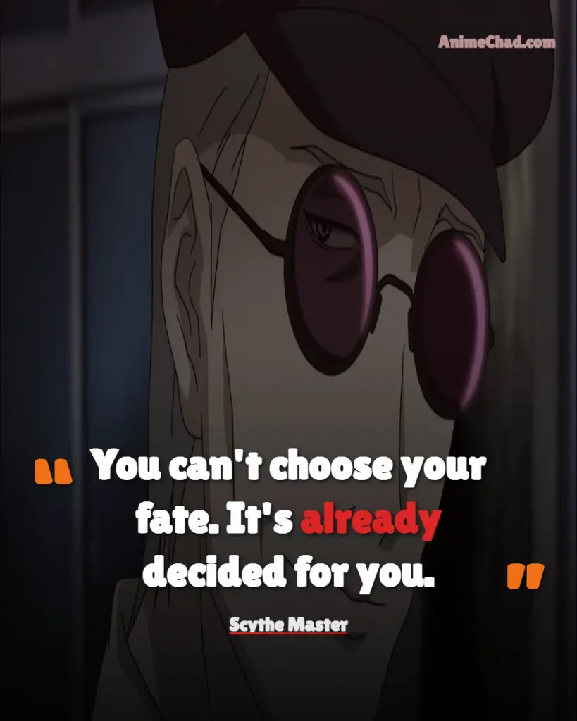 Scythe Master Quotes (1)