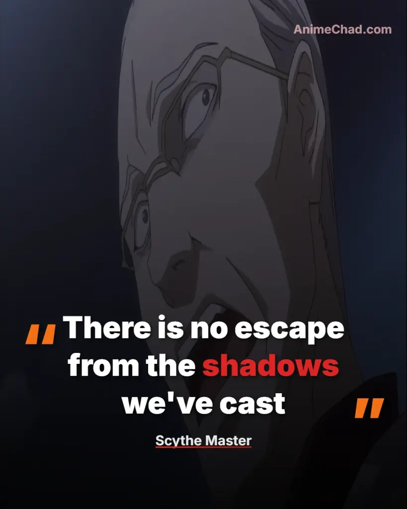 Scythe Master Quotes (2)