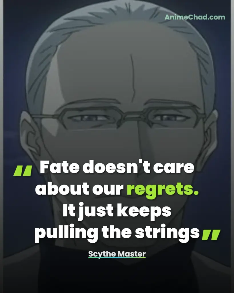 Scythe Master Quotes (3)
