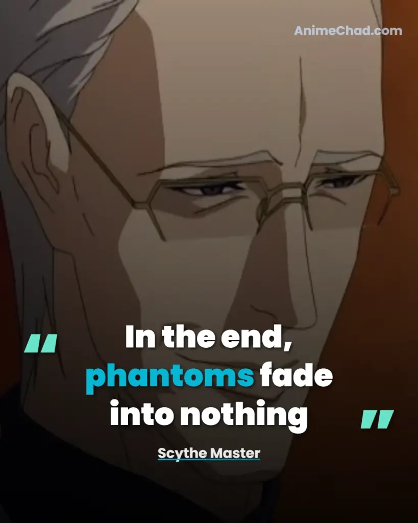 Scythe Master Quotes (4)