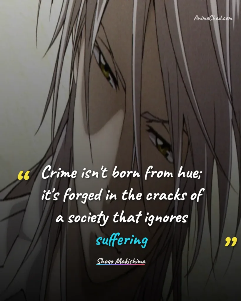 Shogo Makishima Quotes (1)
