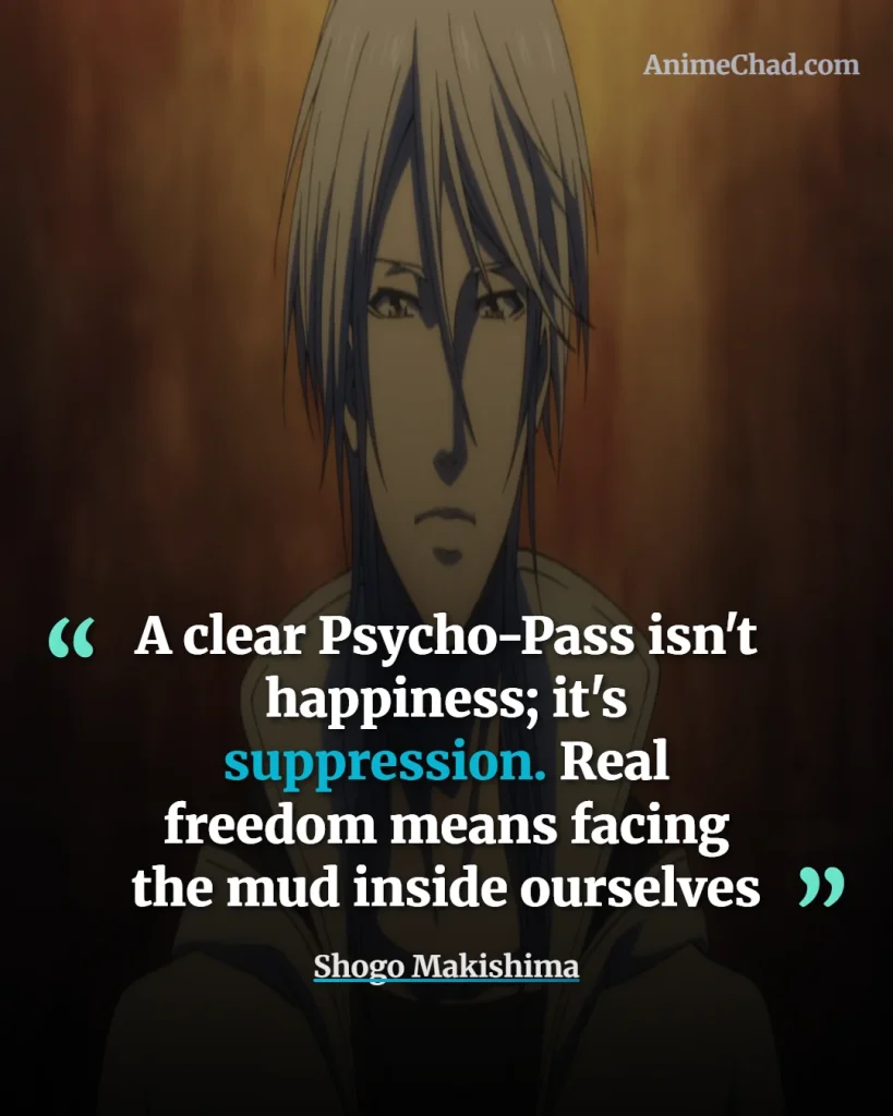 Shogo Makishima Quotes