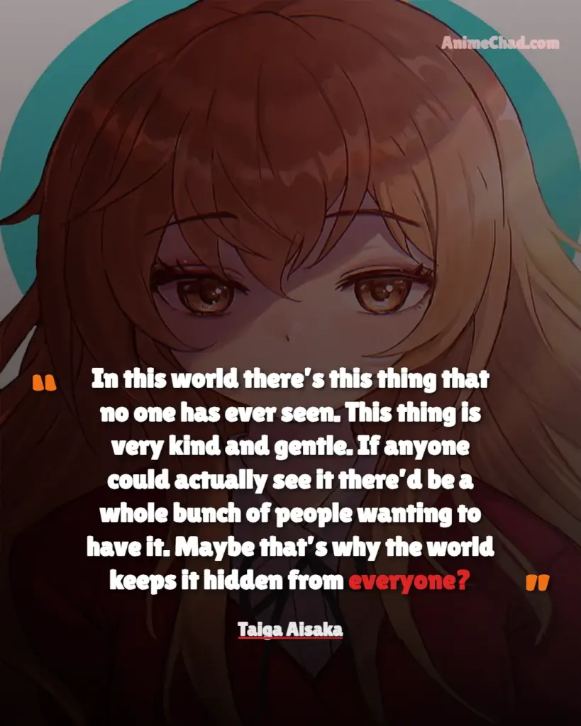 Taiga Aisaka Quotes (1)