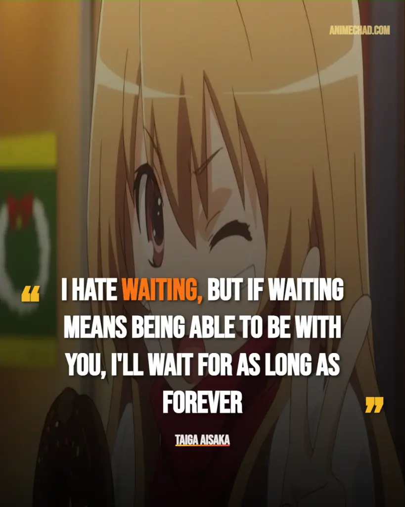 Taiga Aisaka Quotes