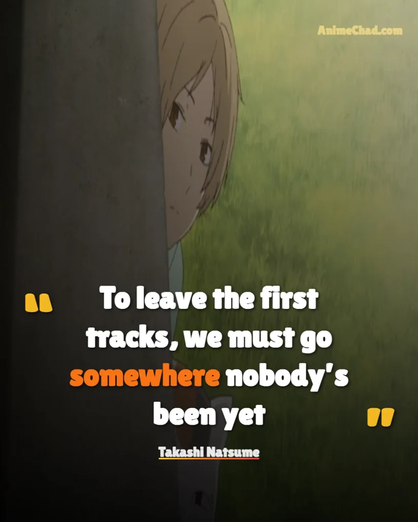 Takashi Natsume Quotes (18)