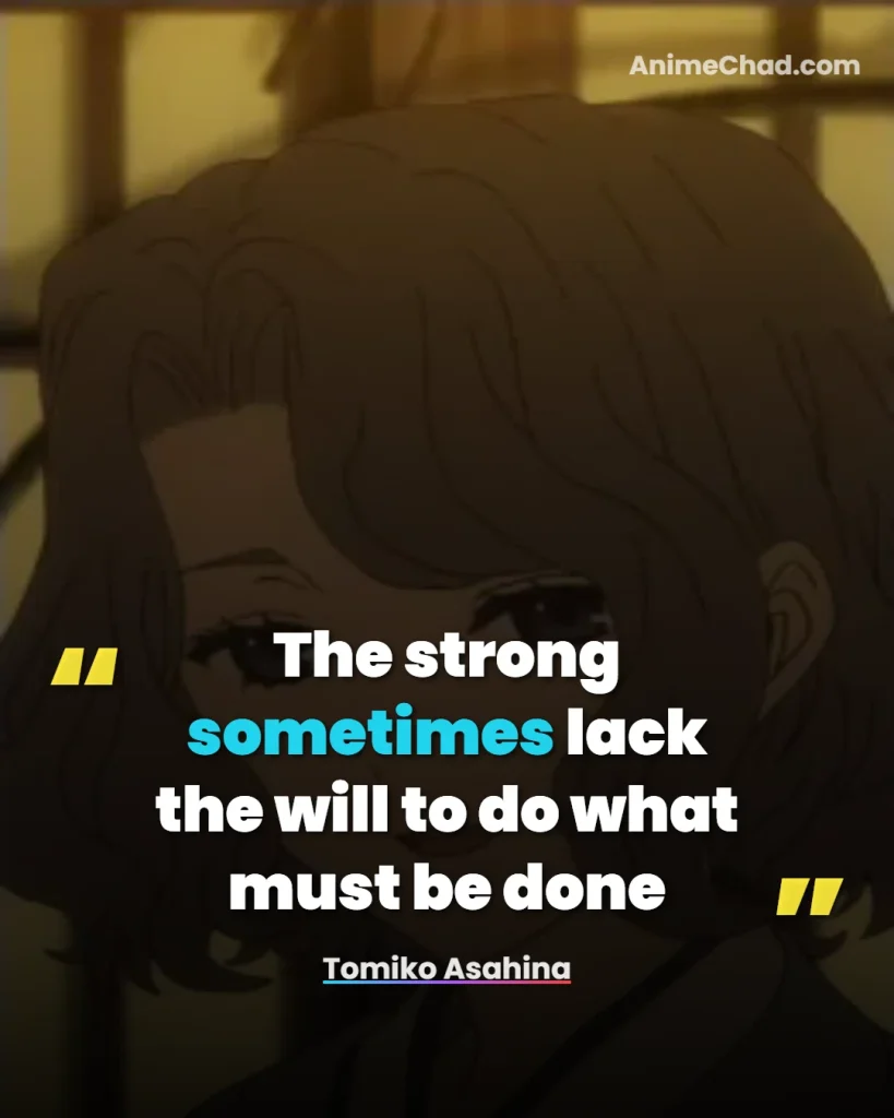 Tomiko Asahina Quotes