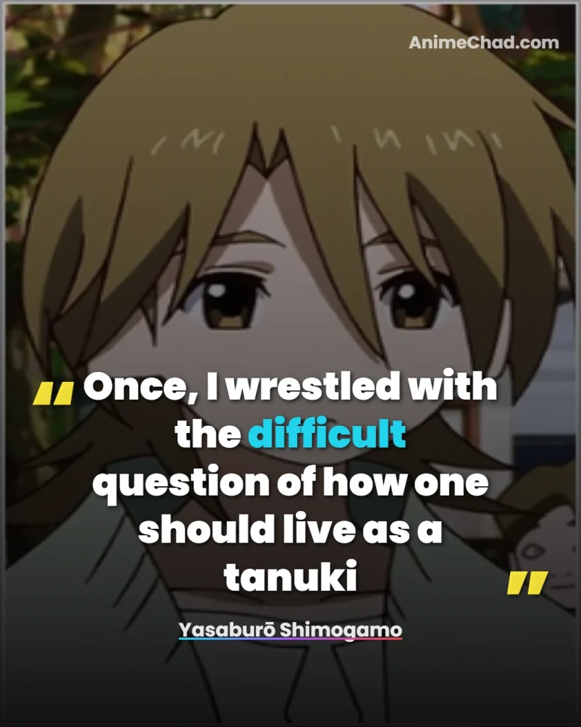 Yasaburō Shimogamo Quotes