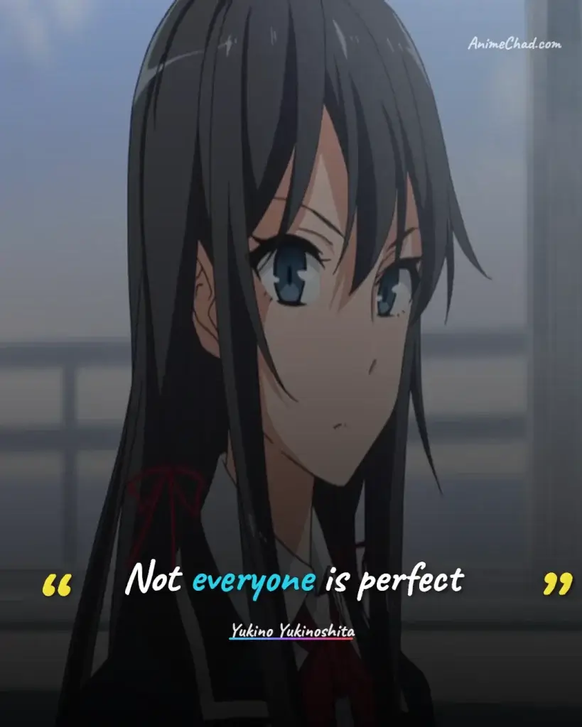 Yukino Yukinoshita Quotes (1)