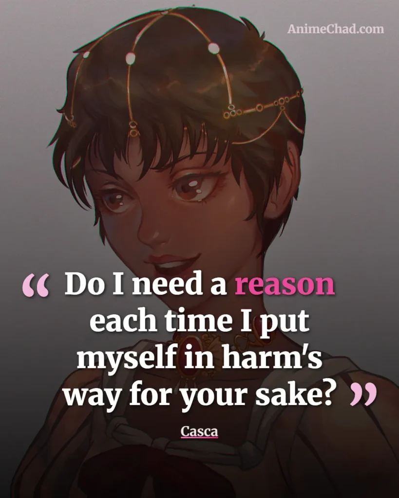 Casca Quotes