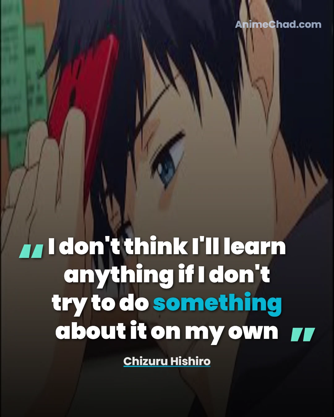 Chizuru Hishiro Quotes (6)