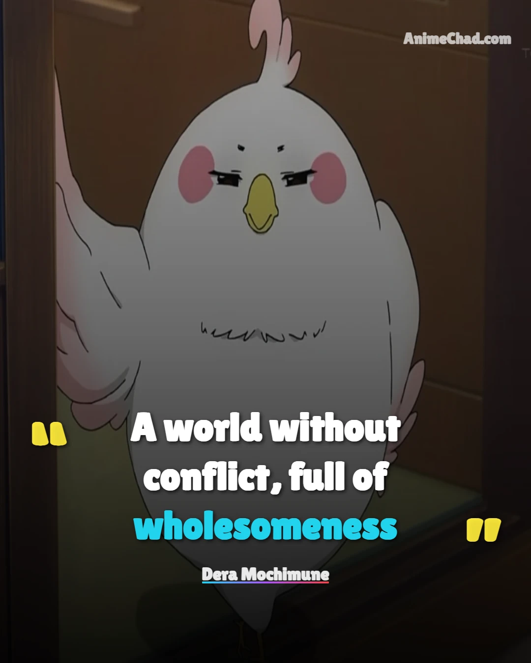 Dera Mochimune Quotes