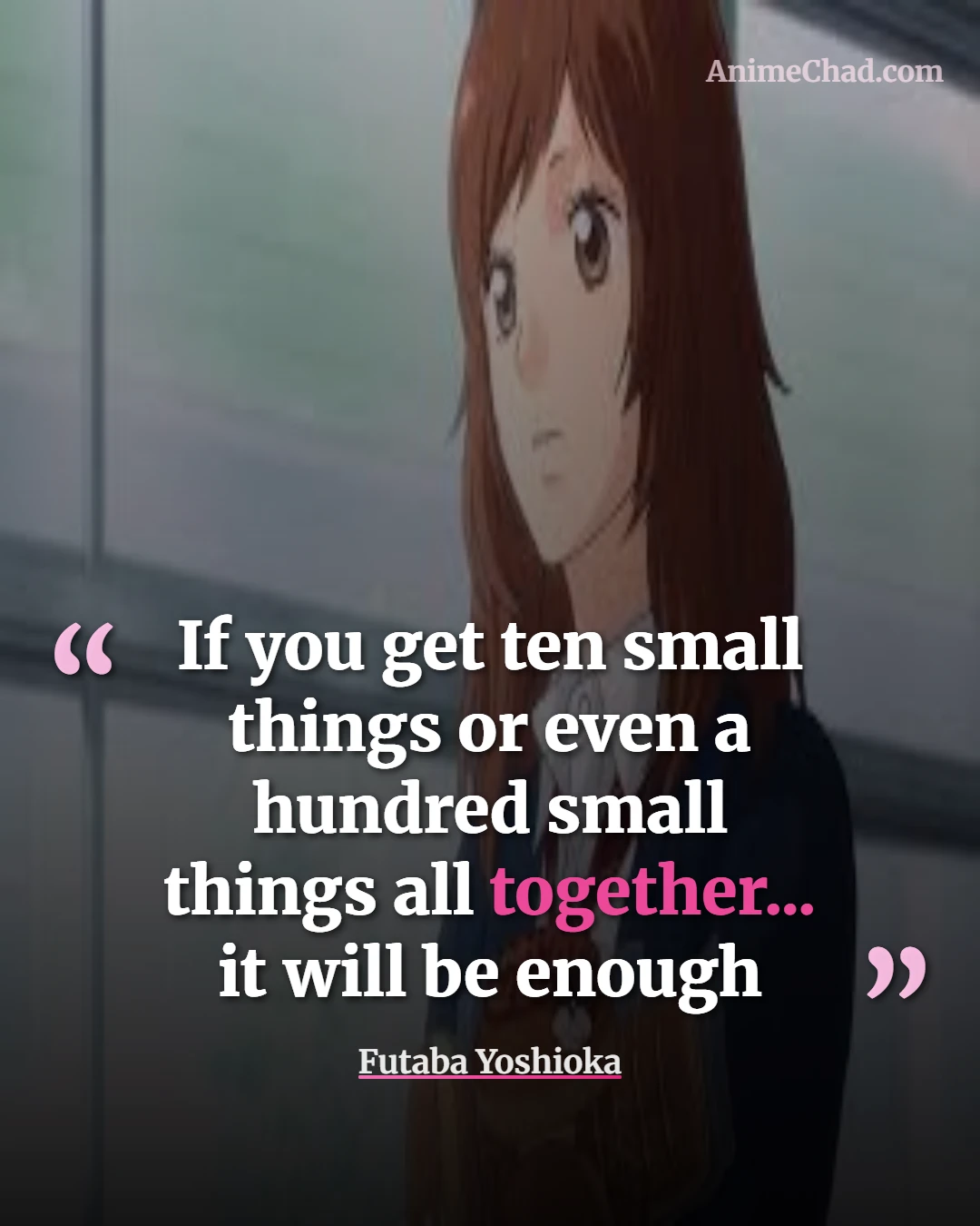 Futaba Yoshioka Quotes (6)