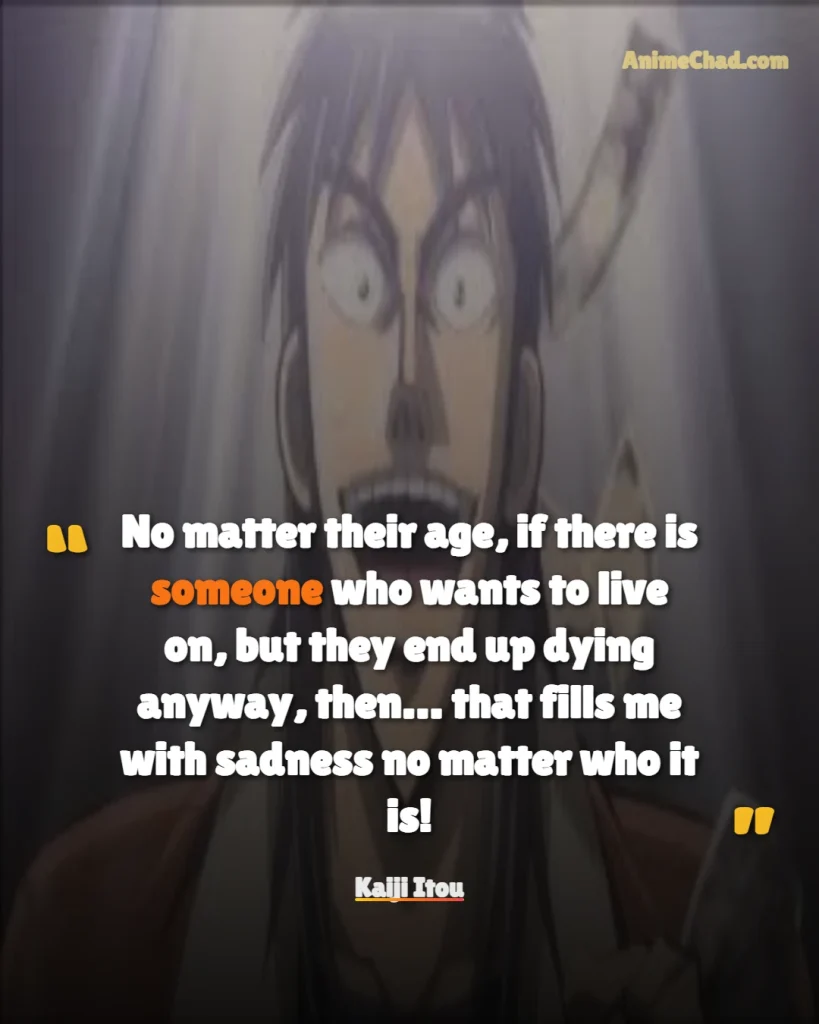 Kaiji Itou Quotes (11)