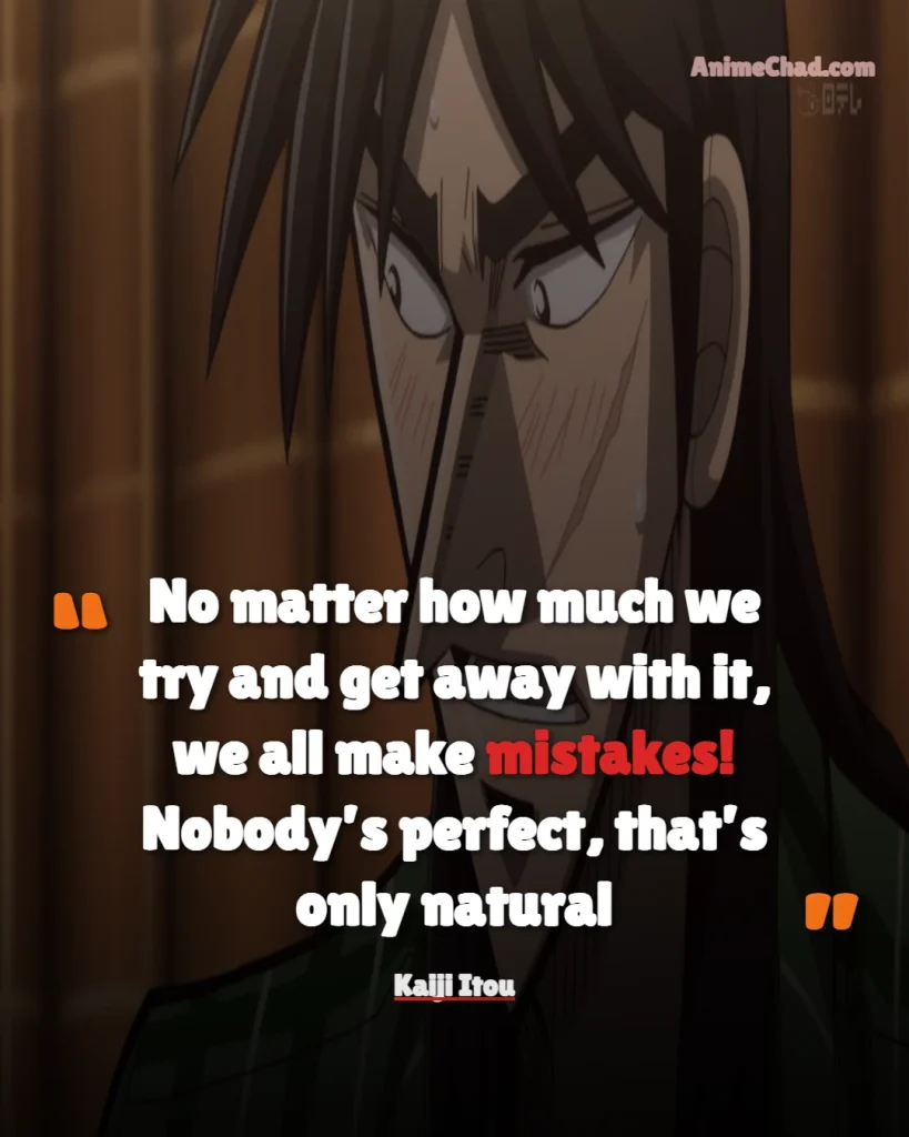 Kaiji Itou Quotes (3)