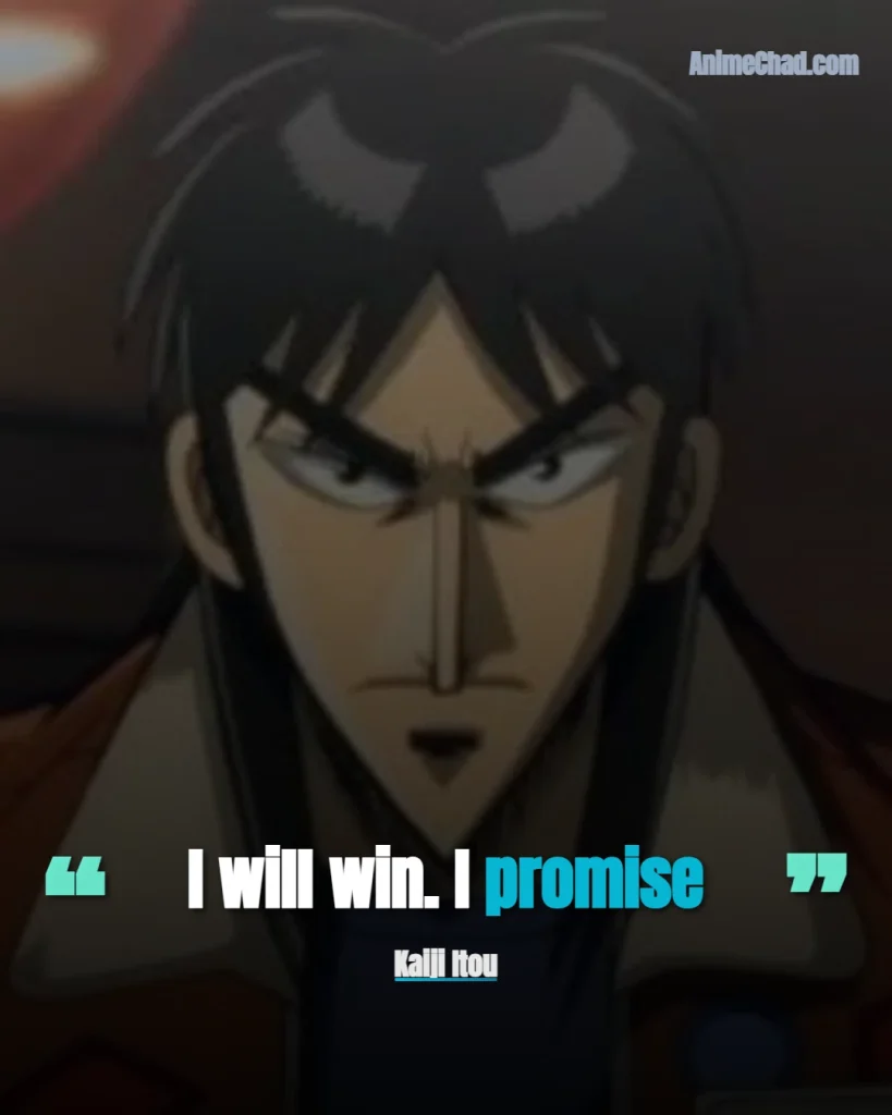 Kaiji Itou Quotes (4)