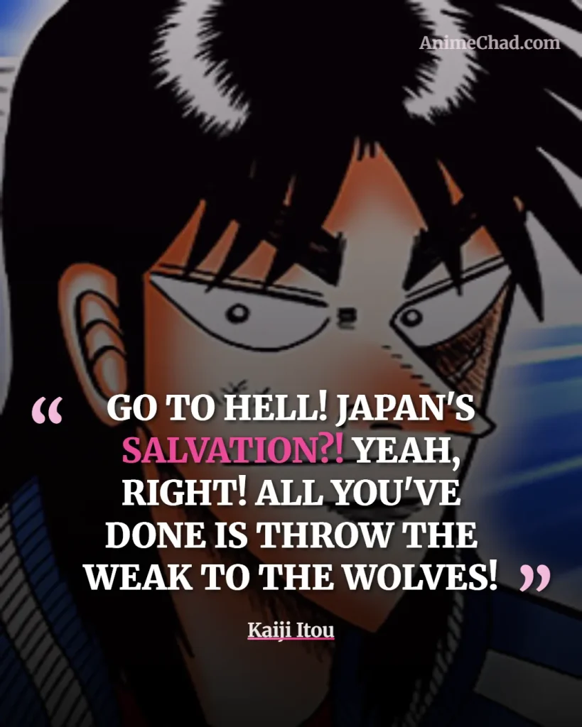 Kaiji Itou Quotes (5)