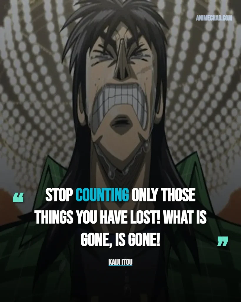 Kaiji Itou Quotes (8)