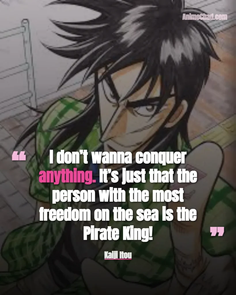 Kaiji Itou Quotes (9)
