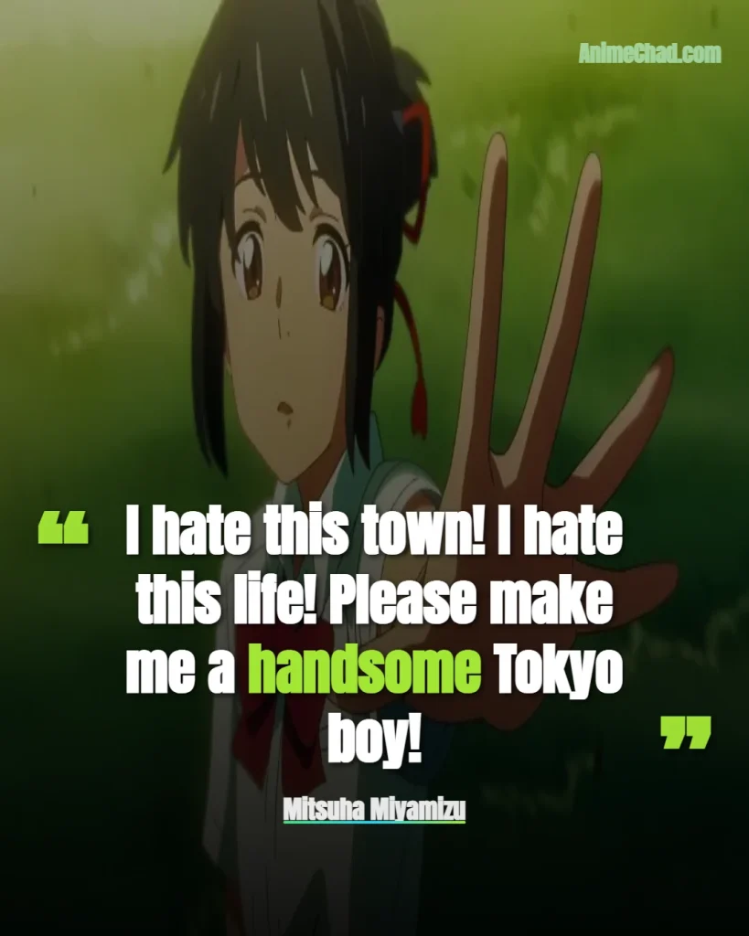 Mitsuha Miyamizu Quotes (1)