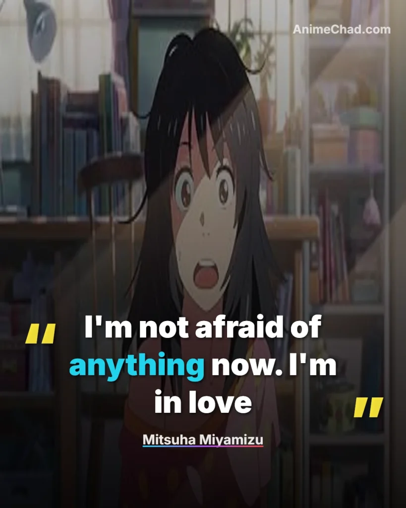 Mitsuha Miyamizu Quotes (8)