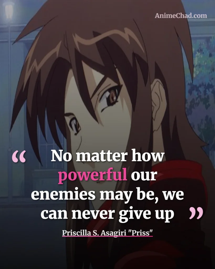 Priscilla S. Asagiri Priss Quotes (1)