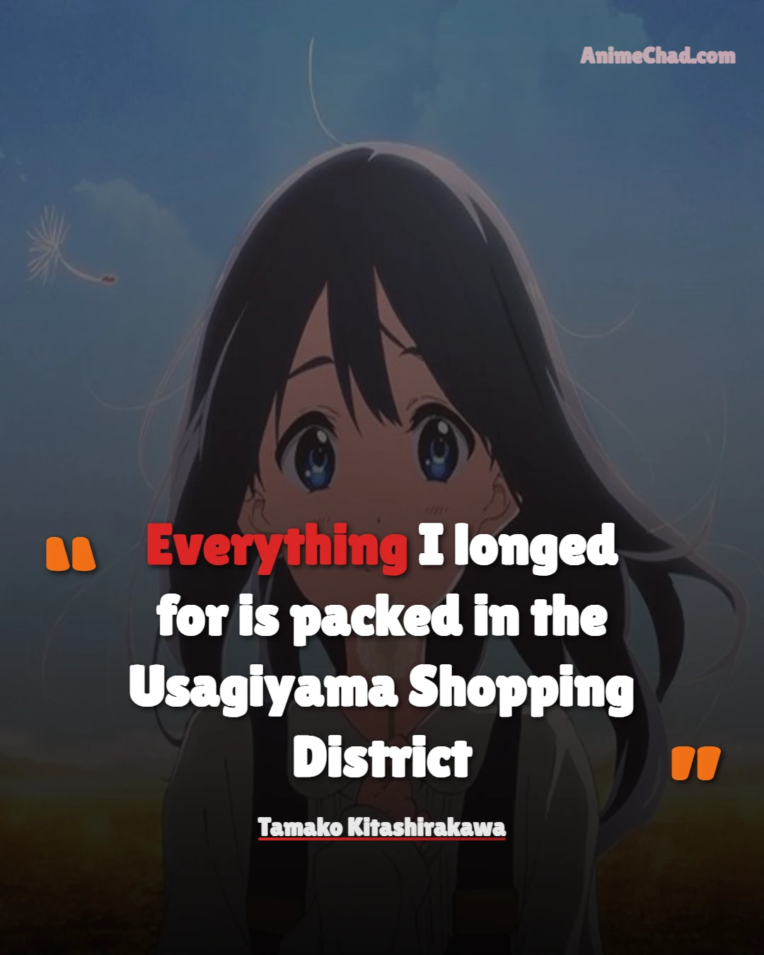 Tamako Kitashirakawa Quotes (2)