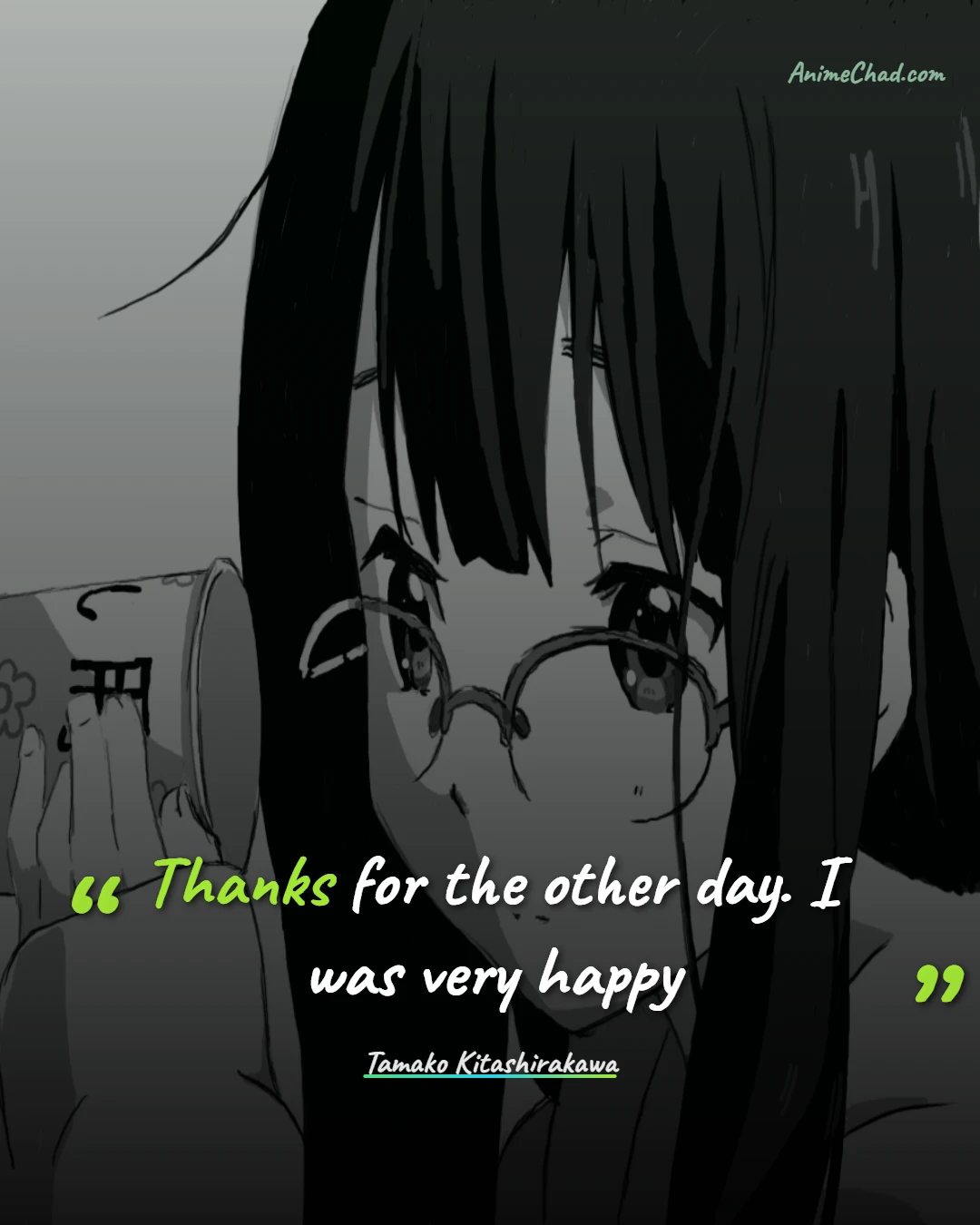 Tamako Kitashirakawa Quotes (3)