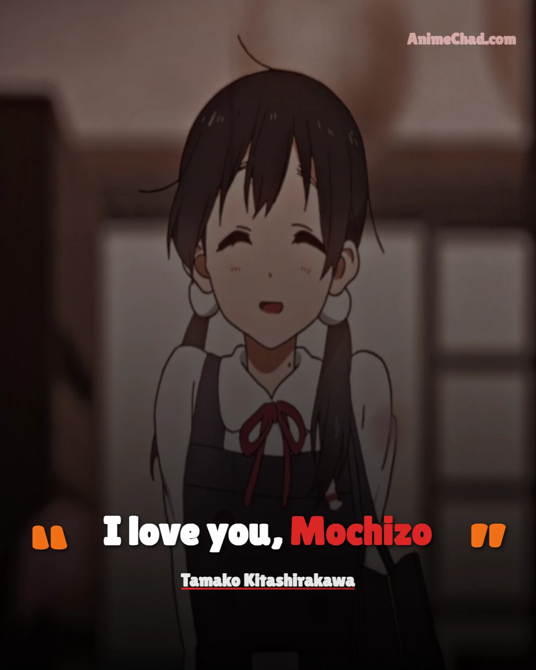 Tamako Kitashirakawa Quotes