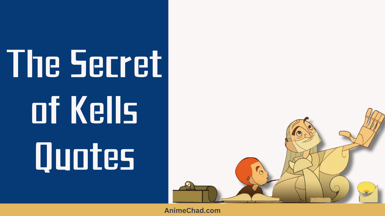 The Secret Of Kells Quotes