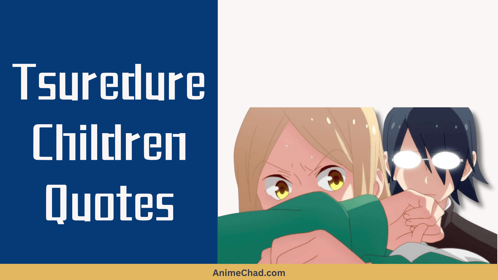 Tsuredure Children Quotes