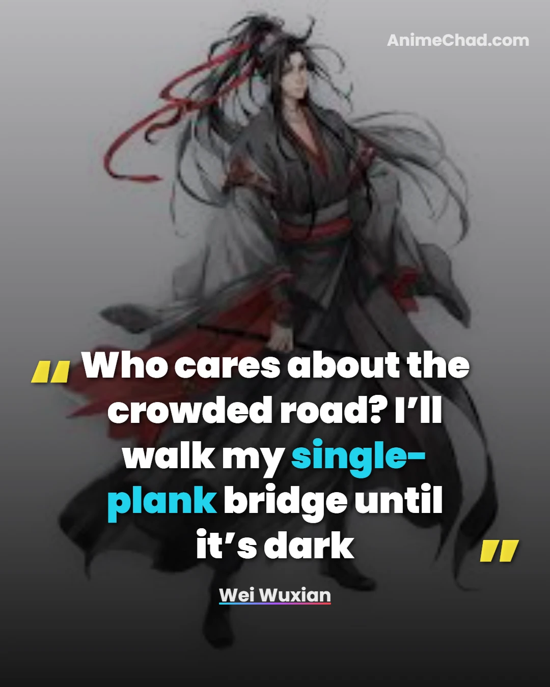 Wei Wuxian Quotes