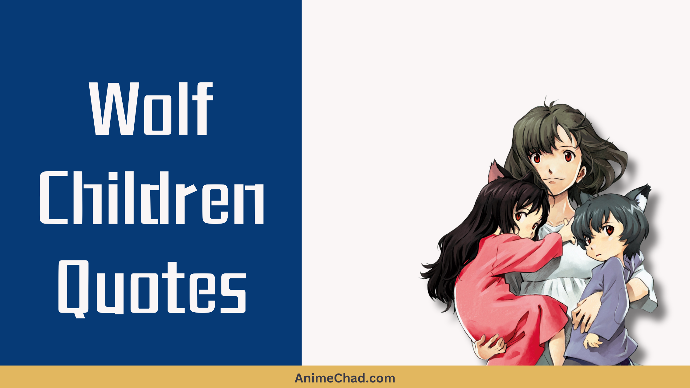 Wolf Children Quotes