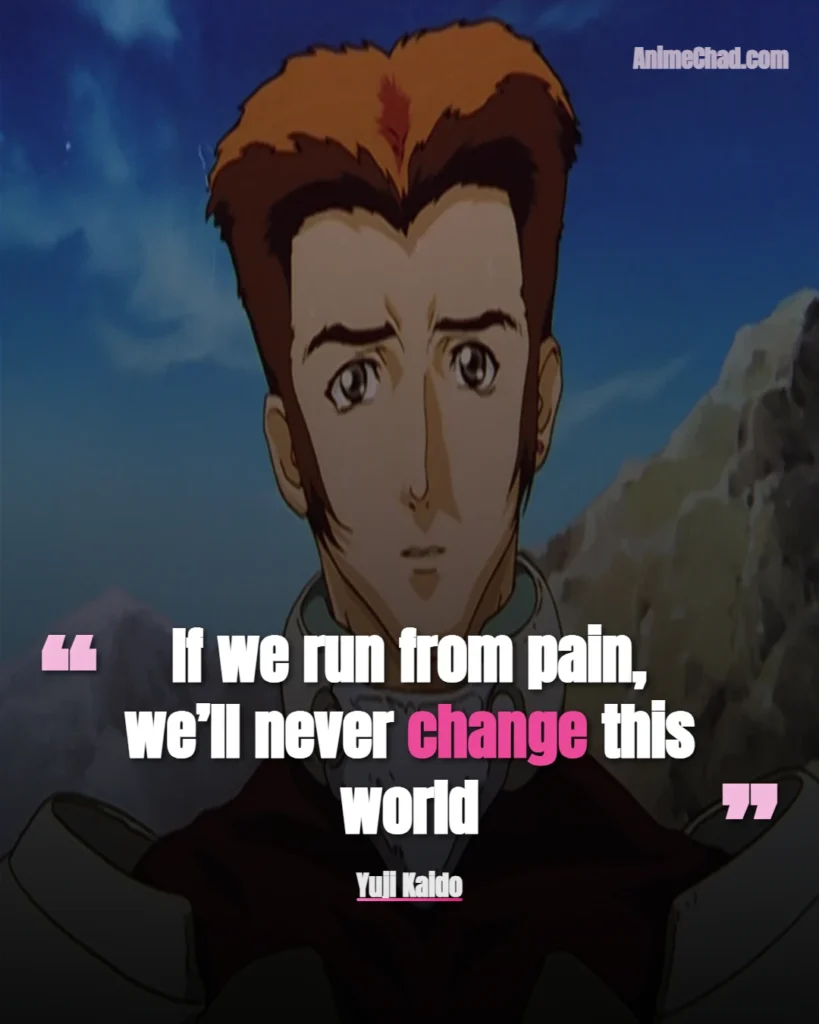 Yuji Kaido Quotes (10)