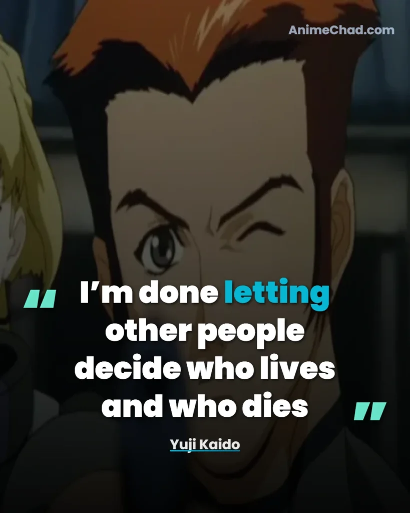 Yuji Kaido Quotes (12)