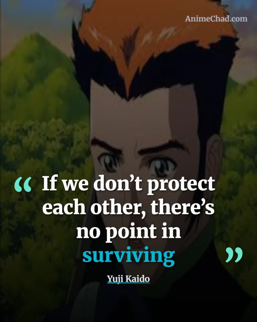 Yuji Kaido Quotes (2)