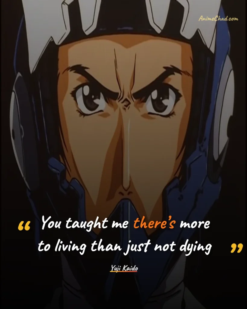 Yuji Kaido Quotes (8)